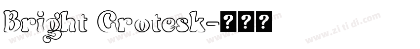 Bright Grotesk字体转换